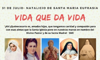 31 de julio, natalicio de santa María Eufrasia