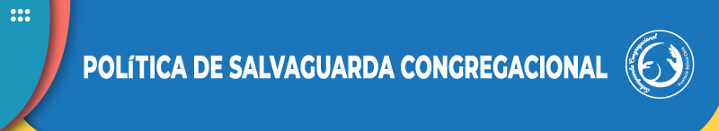 Política de Salvaguarda Congregacional